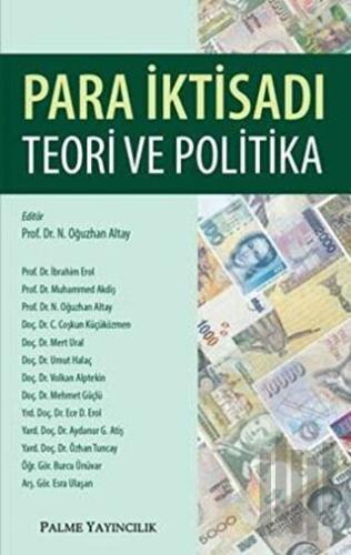Para İktisadı / Teori ve Politika | Kitap Ambarı