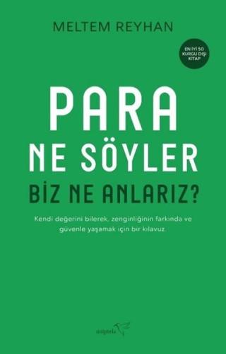 Para Ne Söyler Biz Ne Anlarız? | Kitap Ambarı
