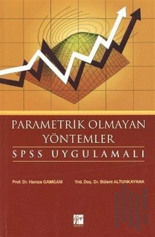 Parametrik Olmayan Yöntemler - SPSS Uygulamalı