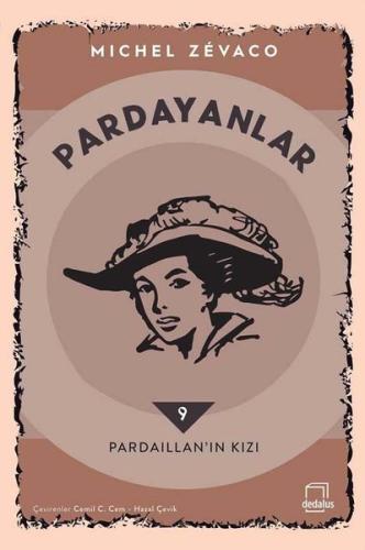 Pardayanlar 9 - Pardaillan'ın Kızı | Kitap Ambarı