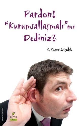 Pardon! Kurumsallaşmalı mı Dediniz? | Kitap Ambarı