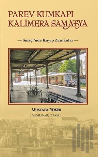 Parev Kumkapı Kalimera Samatya | Kitap Ambarı