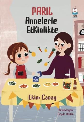 Parıl Annelerle Etkinlikte | Kitap Ambarı