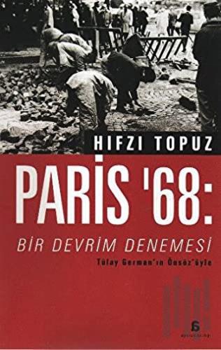 Paris’68: Bir Devrim Denemesi | Kitap Ambarı