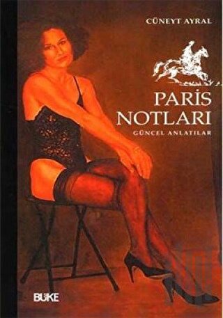 Paris Notları | Kitap Ambarı