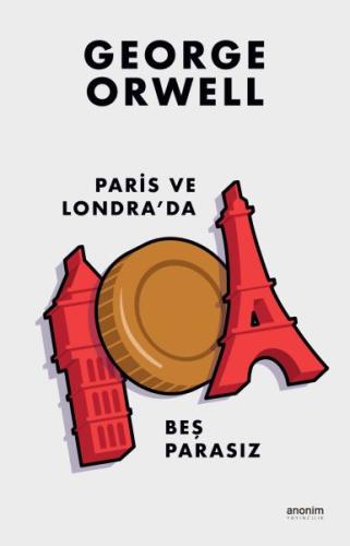 Paris ve Londra’da Beş Parasız | Kitap Ambarı