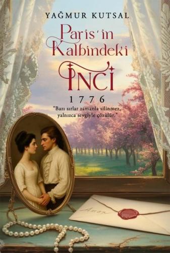 Paris'in Kalbindeki İnci 1776 | Kitap Ambarı