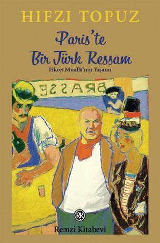 Paris'te Bir Türk Ressam | Kitap Ambarı