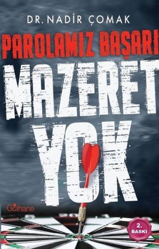 Parolamız Başarı Mazeret Yok | Kitap Ambarı