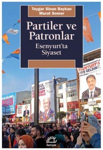 Partiler ve Patronlar - Esenyurt'ta Siyaset | Kitap Ambarı