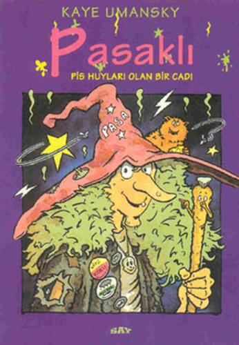 Pasaklı Pis Huyları Olan Bir Cadı | Kitap Ambarı