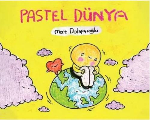Pastel Dünya | Kitap Ambarı
