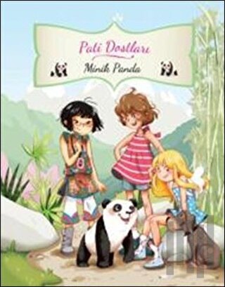 Pati Dostları- Minik Panda | Kitap Ambarı
