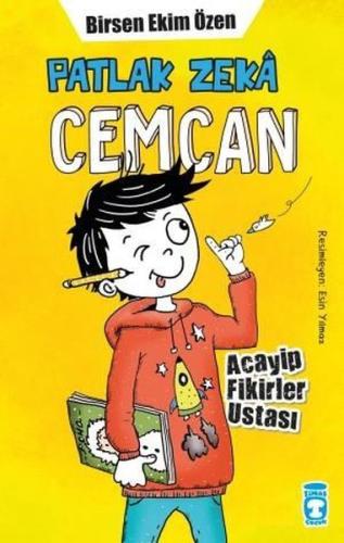 Patlak Zeka Cemcan - Acayip Fikirler Ustası | Kitap Ambarı