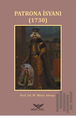 Patrona İsyanı 1730 | Kitap Ambarı