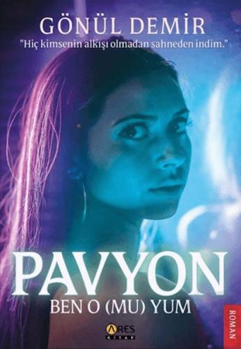 Pavyon- Ben O (Mu) Yum | Kitap Ambarı