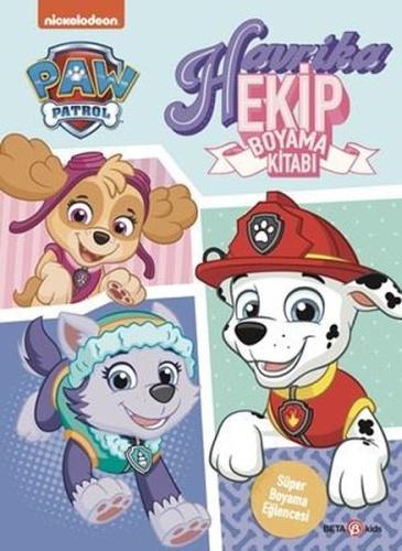 Paw Patrol Havrika Ekip Boyama Kitabı | Kitap Ambarı