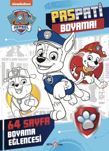 Paw Patrol - Paspati Boyama! 64 Sayfa Boyama Eğlencesi | Kitap Ambarı