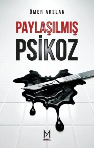 Paylaşılmış Psikoz | Kitap Ambarı