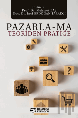 Pazarla-Ma Teoriden Pratiğe (Ciltli)