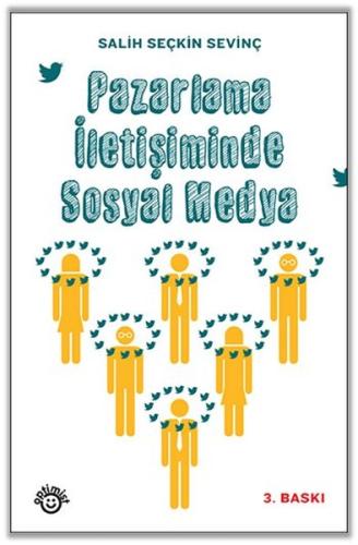 Pazarlama İletişiminde Sosyal Medya