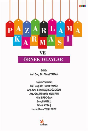 Pazarlama Karması Ve Örnek Olaylar