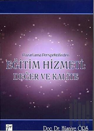 Pazarlama Perspektifinden Eğitim Hizmeti : Değer ve Kalite | Kitap Amb