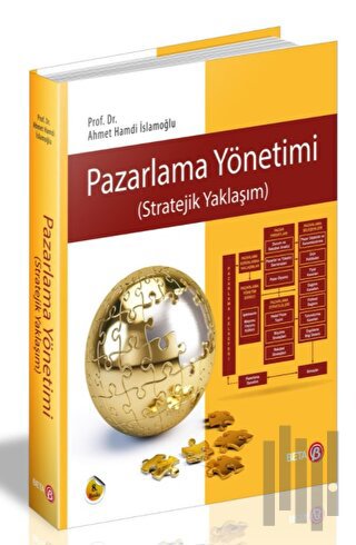 Pazarlama Yönetimi (Stratejik Yaklaşım) | Kitap Ambarı