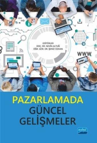 Pazarlamada Güncel Gelişmeler | Kitap Ambarı