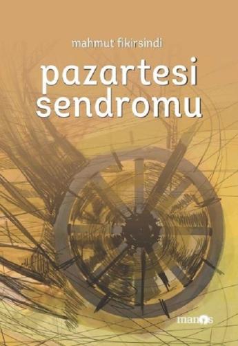 Pazartesi Sendromu (Ciltli)