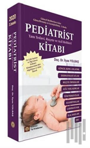 Pediatrist Tanı Tedavi Reçete ve Acil Rehberi 2020