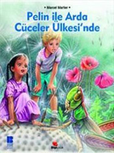 Pelin ile Arda Cüceler Ülkesinde | Kitap Ambarı