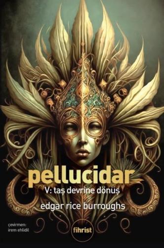 Pellucidar 5 - Taş Devrine Dönüş | Kitap Ambarı