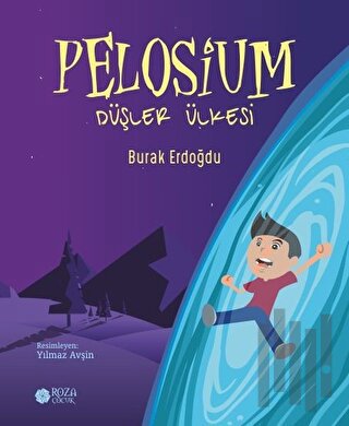 Pelosium - Düşler Ülkesi | Kitap Ambarı