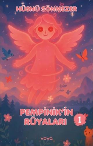 Pempinik'in Rüyaları 1 | Kitap Ambarı
