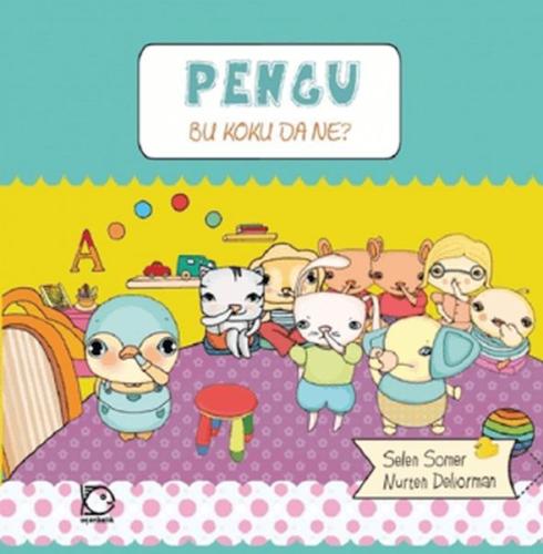 Pengu - Bu Koku Da Ne? | Kitap Ambarı