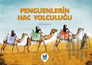 Penguenlerin Hac Yolculuğu