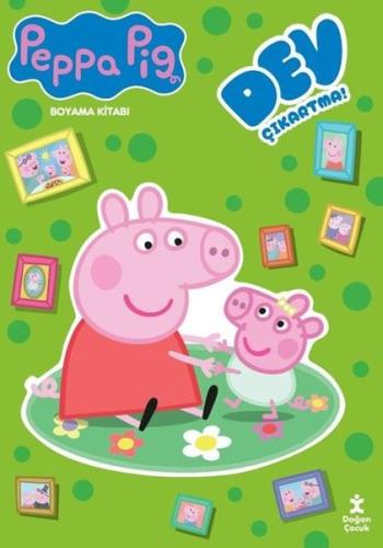 Peppa Pig - Dev Çıkartmalı Boyama Kitabı | Kitap Ambarı