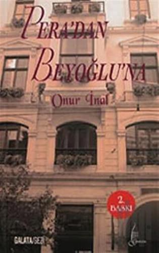 Pera'dan Beyoğlu'na | Kitap Ambarı