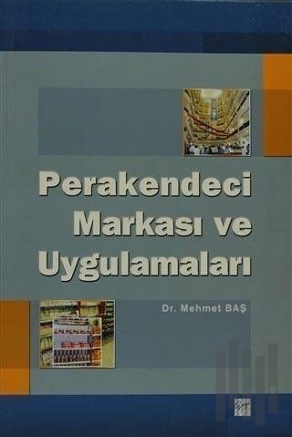 Perakendeci Markası ve Uygulamaları