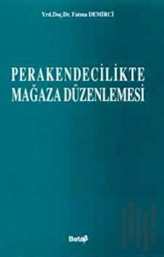 Perakendecilikte Mağaza Düzenlemesi