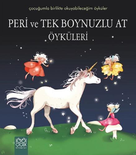 Peri ve Tek Boynuzlu At Öyküleri | Kitap Ambarı