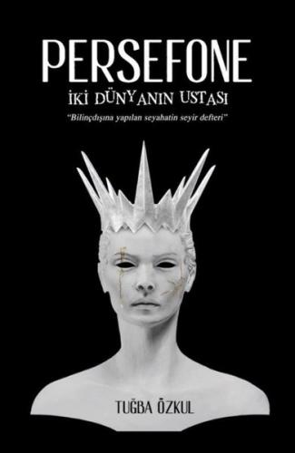 Persefone İki Dünyanın Ustası
