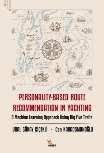 Personality - Based Route Recommendation in Yachting - : A Machine Lea