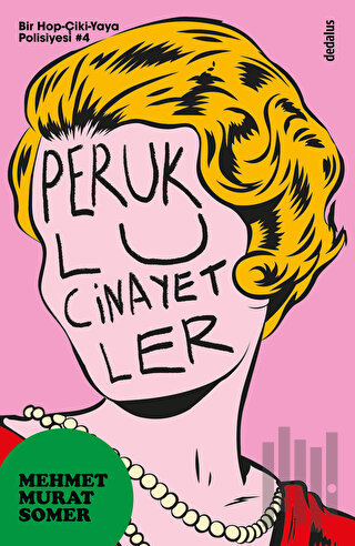 Peruklu Cinayetler
