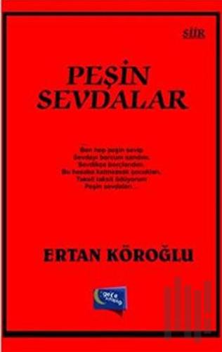 Peşin Sevdalar