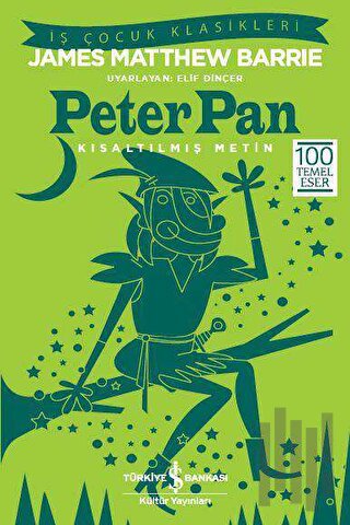 Peter Pan (Kısaltılmış Metin) | Kitap Ambarı