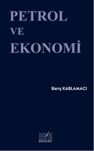 Petrol ve Ekonomi | Kitap Ambarı