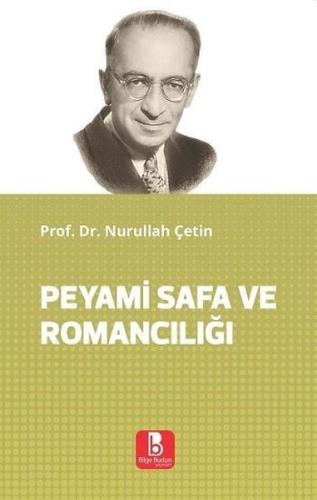 Peyami Safa ve Romancılığı | Kitap Ambarı
