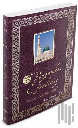 Peygamber Efendimiz | Kitap Ambarı
